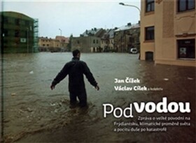 Pod vodou Václav Cílek