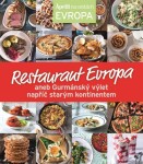 Restaurant Evropa aneb Gurmánský výlet napříč starým kontinentem