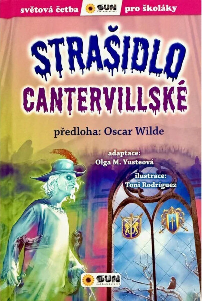 Strašidlo Cantervillské - Světová četba pro školáky - Oscar Wilde