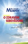 Zdravém sebevědomí