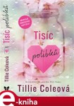 Tisíc polibků, 2. vydání - Tillie Coleová