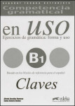Competencia gramatical En Uso B1 Claves - Hermoso Alfredo González