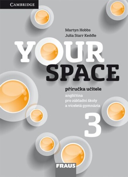 Your Space 3 pro ZŠ a VG - Příručka učitele - Martyn Hobbs