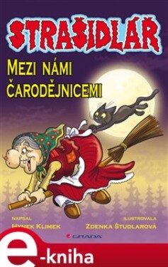 Strašidlář - Mezi námi čarodějnicemi - Hynek Klimek e-kniha