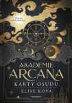 Akademie Arcana – Karty osudu - Elise Kova