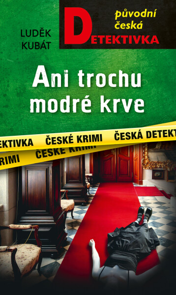 Ani trochu modré krve - Luděk Kubát