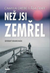 Než jsi zemřel