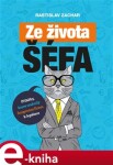 Ze života šéfa Rastislav Zachar