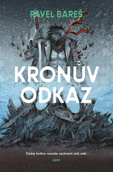 Kronův odkaz - Pavel Bareš