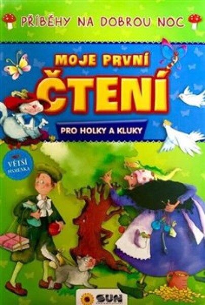 Moje první čtení Příběhy na dobrou noc pro holky kluky