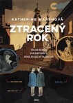 Ztracený rok Katherine Marshová