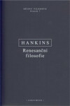 Renesanční filosofie - Hankins James