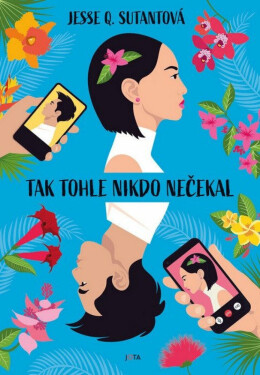 Tak tohle nikdo nečekal (poškozené) - Jesse Q. Sutantová