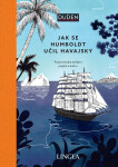 Jak se Humboldt učil havajsky - Pozoruhodná setkání jazyků a kultur - Rita Mielke