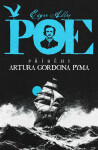 Příběhy Artura Gordona Pyma - Edgar Allan Poe