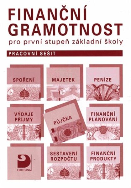 Finanční gramotnost pro 1. stupeň základní školy - pracovní sešit