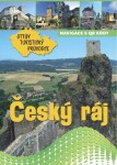 Český ráj Ottův turistický průvodce - Ivo Paulík