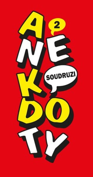 Anekdoty 2: Soudruzi | Jan Nejedlý