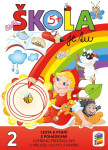 Škola je tu – Cesta k psaní s pohádkami (barevná pracovní učebnice pro předškoláky s přílohou loutky z papíru) - Věra Štiková