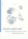 Člověk jeho svět Jan Kuneš,