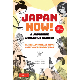 Japan Now! A Japanese Language Reader - Eriko Sato