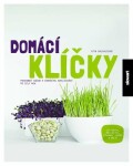 Domácí klíčky - Podrobný návod k domácímu nakličování po celý rok - Rita Galchusová