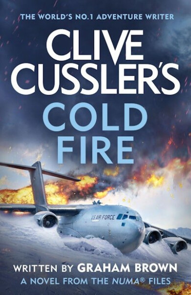 Clive Cussler´s Cold Fire - Graham Brown