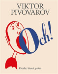 Och! - Kresby, básně, próza - Viktor Pivovarov