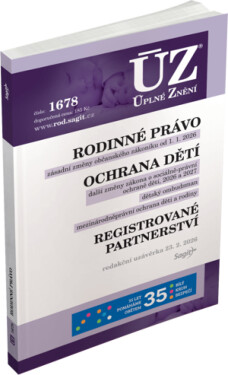ÚZ 1678 Rodinné právo, Ochrana dětí a rodiny, Dětský ombudsman, Registrované partnerství