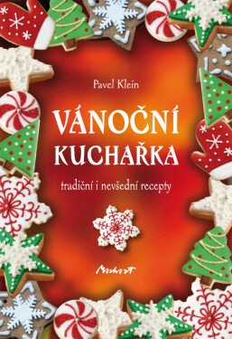 Vánoční kuchařka - Pavel Klein