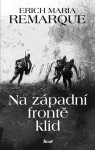 Na západní frontě klid, Erich Maria Remarque