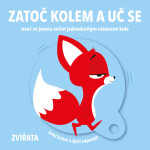 Zvířata - Zatoč kolem a uč se - kolektiv autorů