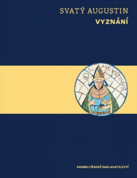 Vyznání - svatý Augustin