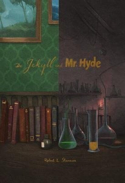 Dr. Jekyll and Mr. Hyde Robert Louis Stevenson