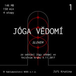 Jóga vědomí slovem 1 - Jiří Krutina
