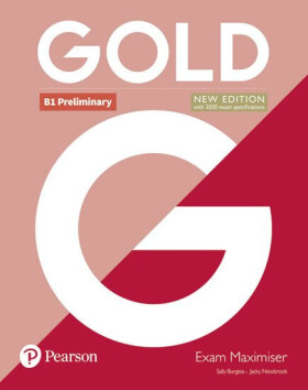 Gold New Edition B1 Preliminary Exam Maximiser without Key - Lynda Edwards