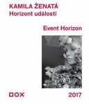 Horizont událostí Event Horizon Kamila Ženatá