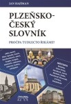 Plzeňsko-český slovník Jan Hajšman