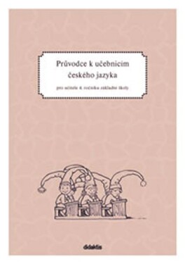 Průvodce učebnicím českého jazyka