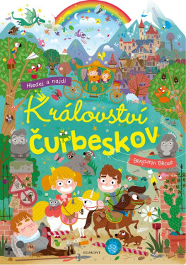 Království Čurbeskov - Hledej a najdi, 1. vydání - Benjamin Bécue
