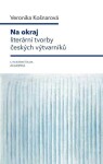 Na okraj literární tvorby českých výtvarníků - Veronika Košnarová