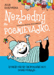 Nezbedný Posmievajko, ktorého všetky (ne)poslušné deti dobre poznajú... - Julia Duszyńska