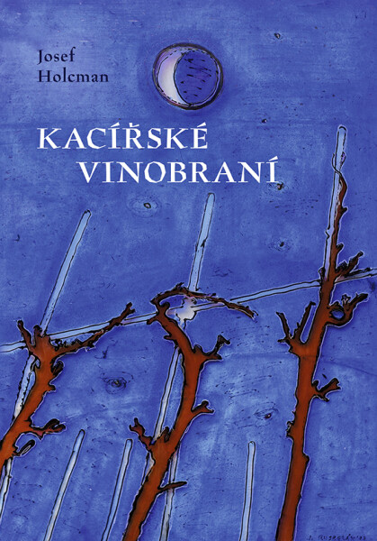 E-kniha: Kacířské vinobraní od Holcman Josef