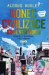 Konec civilizace Aldous Huxley,