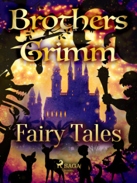 Fairy Tales - Brothers Grimm - e-kniha