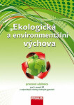 Ekologická environmentální výchova učebnice