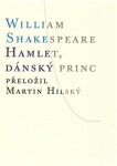 Hamlet, dánský princ, William Shakespeare