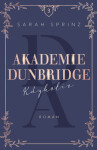 Akademie Dunbridge 3 - Kdykoliv - Sarah Sprinz - e-kniha