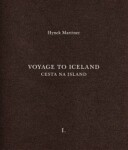 Cesta na Island/Voyage to Iceland Hynek Martinec