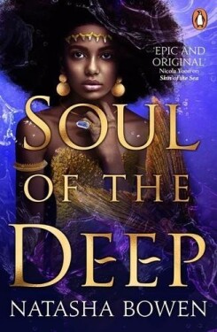 Soul of the Deep - Natasha Bowen
